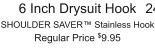 6 Inch Drysuit Hook SHOULDER SAVER™ Stainless Hook Regular Price $9.95